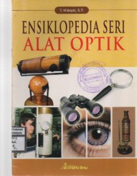 Image of ENSIKLOPEDIA SERI ALAT OPTIK